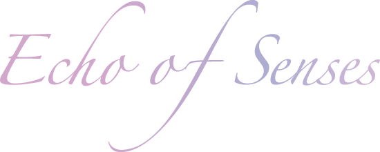 Echo of Senses
